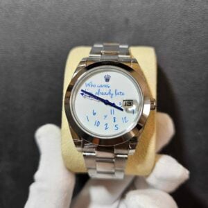 Unique Rolex Datejust 116300 41mm Custom “Who Cares I am already Late”
